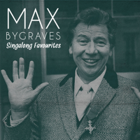 Max Bygraves - Singalong Favourites artwork