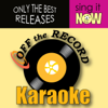 Naughty Girl (Remix) [In the Style of Beyonce - Lil' Flip] {Karaoke Version} - Off the Record Karaoke