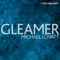 Gleam - Michael Lovatt lyrics