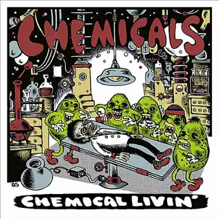 Album herunterladen Chemicals - Chemical Livin