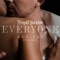 Everyone (Blake Jarrell Mix) - Royal Sapien & Blake Jarrell lyrics