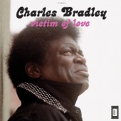 CHARLES BRADLEY - Crying in the Chapel