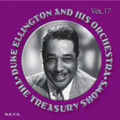 The Treasury Shows, Vol. 17 - Duke Ellington