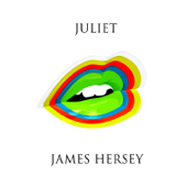 Juliet - James Hersey