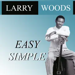 Where Do Broken Hearts Go - Single by Larry Woods album reviews, ratings, credits