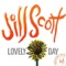 Lovely Day (Radio Edit) - Jill Scott lyrics