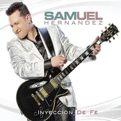 Inyección de Fe - Samuel Hernández