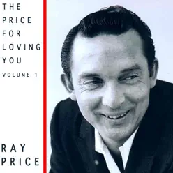 The Price for Loving You, Vol. 1 - Ray Price
