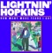 Lightnin Hopkins - Happy Blues For John Glenn