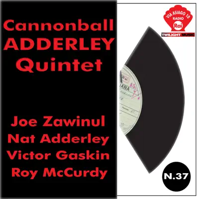 Cannonball Adderley Quintet (feat. Nat Adderley, Joe Zawinul, Victor Gaskin & Roy McCurdy) - Cannonball Adderley