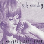 Pale Sunday - Go Ahead
