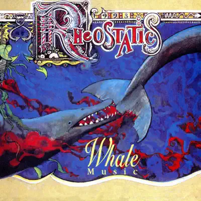Whale Music - Rheostatics