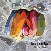 Breastfist - A Lickin'