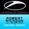 Never Again (Nitrous Oxide Mix) [feat. Elsa Hill] - Robert Nickson lyrics