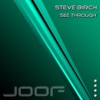 Steve Birch - See Through (Original Mix)