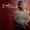 Mario - Crying Out For Me
