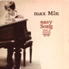 Easy Song - Max Min