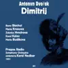 Antonín Dvořák : Dimitrij (1951), Volume 1 album lyrics, reviews, download