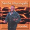 Dunia Tuna Pita (Extended Version) - Samba Mapangala & Orchestra Virunga lyrics