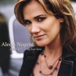 Alecia Nugent - Too Good to Be True