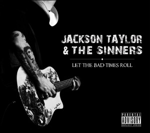 Jackson Taylor & The Sinners - Boys In the Band - Line Dance Music