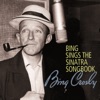 Bing Sings the Sinatra Songbook, 2010
