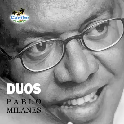 Dúos - single - Pablo Milanés