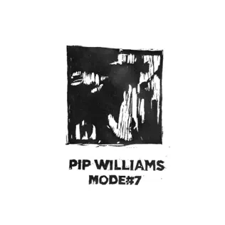 ladda ner album Pip Williams - Mode7