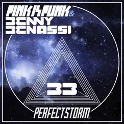 Perfect Storm - Single by Pink Is Punk & Benny Benassi album reviews, ratings, credits