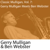 Classic Mulligan, Vol. 7 (Gerry Mulligan Meets Ben Webster) artwork