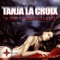 Wet (Featuring Claudia D'Addio) - Tanja La Croix featuring Claudia D'Addio lyrics