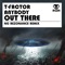 Anybody Out There (NG Rezonance Remix) - T-Factor lyrics