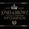 Pop Champagne - Jim Jones & Ron Browz lyrics