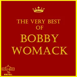 The Very Best of Bobby Womack - Bobby Womack
