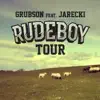 RudeBoyTour (feat. Jarecki) - Single album lyrics, reviews, download