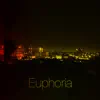 Euphoria - Single album lyrics, reviews, download