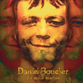 Daniel Boucher - Ma croûte