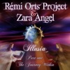 Rémi Orts Project, Zara Angel + Rémi Orts Project, Zara Angel +