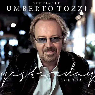 Best of Umberto Tozzi - Umberto Tozzi