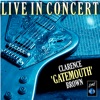 Clarence "Gatemouth" Brown - Live in Concert