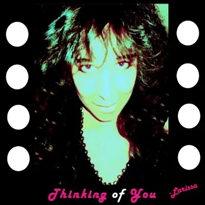 Thinking of You - Single - Larissa