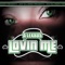 Lovin Me (feat. Daz Dilly) - Alexxus lyrics