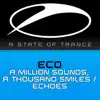 Stream & download A Million Sounds, a Thousand Smiles / Echoes - EP