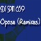 Opose (Infinite Boys 8887 Mix) - Dj Spin 659 lyrics