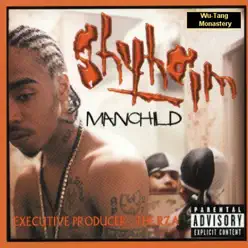 Manchild - Shyheim