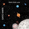 Marte Sulla Luna