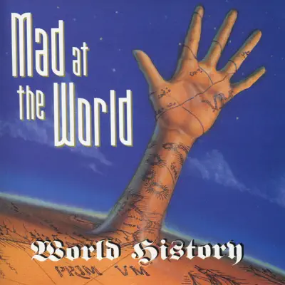 World History - Mad At The World