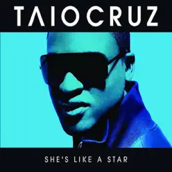 She's Like a Star (feat. K.R.) - Single - Taio Cruz