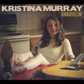 Kristina Murray - Smoke and Brown Whiskey