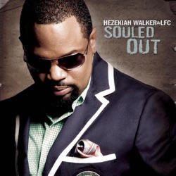 Hezekiah Walker - O Give Thanks